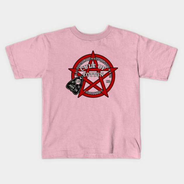 Cult of COTT3N Kids T-Shirt by cott3n